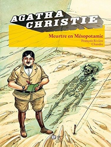 Agatha christie T.12 : meurtre en mésopotamie