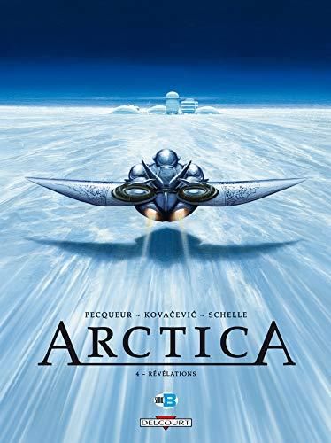 Arctica T.04 : Révélations