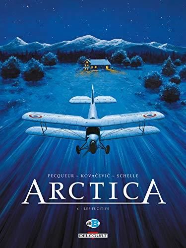 Arctica T.06 : Les fugitifs