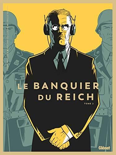 Banquier du reich (Le) t 2