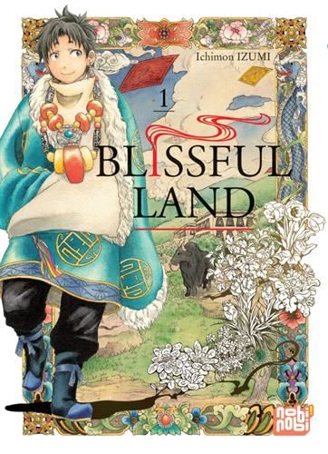 Blissful land T.01 : Blissful land