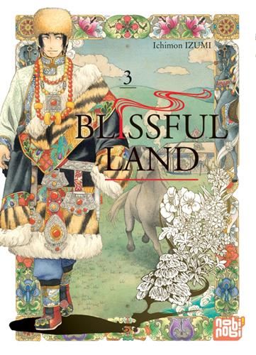 Blissful land T.03 : Blissful land