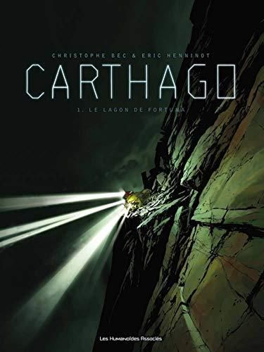 Carthago T.01 : Le lagon de Fortuna