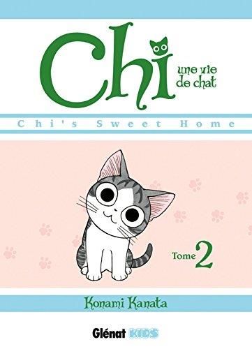 Chi, une vie de chat T.02 : Chi, une vie de chat