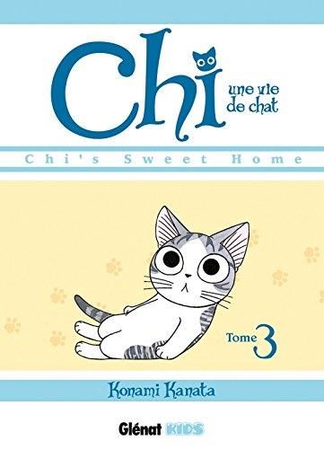 Chi, une vie de chat T.03 : Chi, une vie de chat