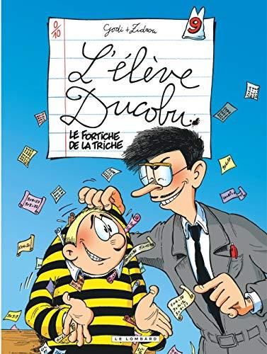 Elève Ducobu (L') T.09 : Le fortiche de la triche