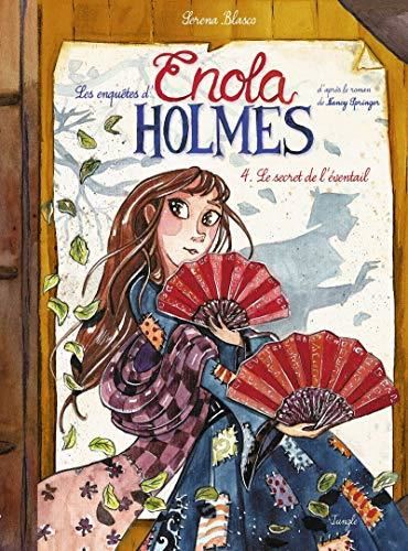 Enquêtes d'Enola Holmes (Les) T.04 : Le secret de l'éventail