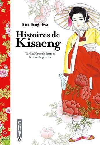 Histoires de Kisaeng T.02