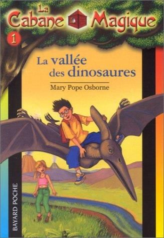 La Cabane magique t 1 vallée des dinosaures