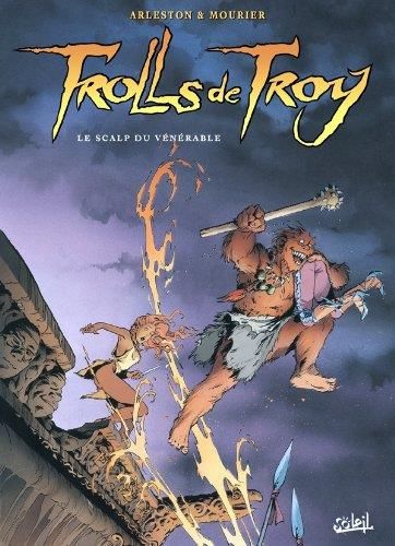 Trolls de Troy T.02 : le scalp du vénérale