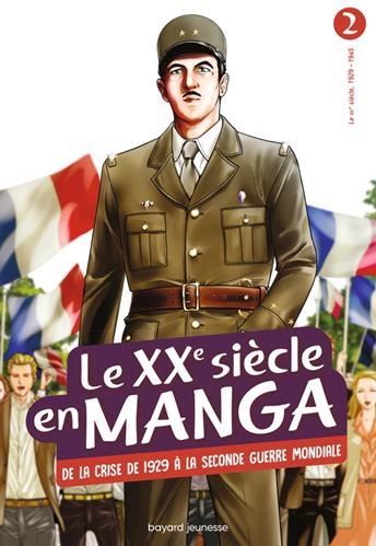 XXe siècle en manga (Le) T.02 : De la crise de 1929 à la Seconde guerre mondiale